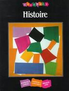 Ensemble: Histoire, an Integrated Approach to French cover