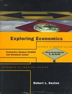 Exploring Economics: Pathways to Problem Solving with CDROM and Workbook cover