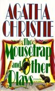 The Mousetrap and Other Plays cover