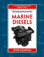 Troubleshooting Marine Diesel Engines, 4th Ed. cover