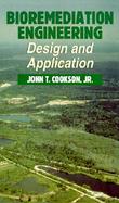 Bioremediation Engineering: Design and Applications cover