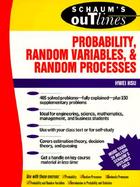 Schaum's Outline of Theory and Problems of Probability, Random Variables, and Random Processes cover