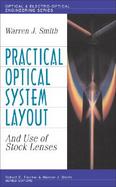 Practical Optical System Layout: And Use of Stock Lenses cover