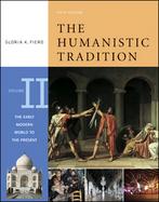 The Humanistic Tradition The Early Modern World to the Present (volume2) cover