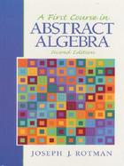 A First Course in Abstract Algebra cover