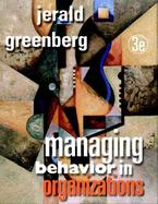 Managing Behavior in Organizations cover