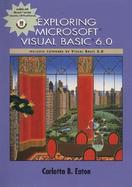 Exploring Microsoft Visual Basic 6.0; Includes Coverage of 5.0 cover