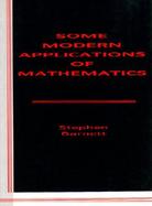 Some Modern Applications of Mathematics cover