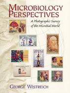 Microbiology Perspectives A Photographic Survey of the Microbial World cover