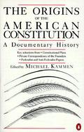 The Origins of the American Constitution A Documentary History cover