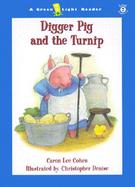 Digger Pig and the Turnip cover