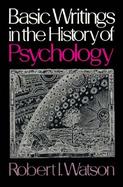 Basic Writings in the History of Psychology cover