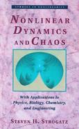 Nonlinear Dynamics and Chaos: With Applications to Physics, Biology, Chemistry, and Engineering cover