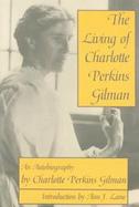 The Living of Charlotte Perkins Gilman An Autobiography cover