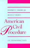 American Civil Procedure An Introduction cover