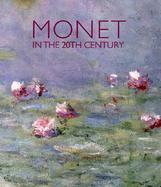Monet in the 20th Century cover
