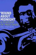 'Round about Midnight: A Portrait of Miles Davis cover