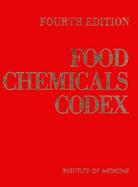 Food Chemicals Codex 4th Edition (No Supplements Included) cover