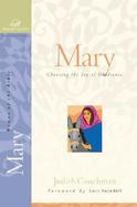 Mary: Choosing the Joy of Obedience cover