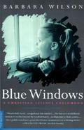 Blue Windows A Christian Science Childhood cover