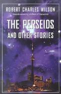 The Perseids: And Other Stories cover