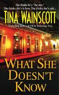 What She Doesn't Know cover