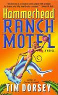 Hammerhead Ranch Motel A Novel cover