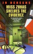 Miss Zukas Shelves the Evidence cover