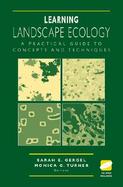 Learning Landscape Ecology A Practical Guide to Concepts and Techniques cover