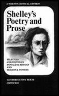 Shelley's Poetry and Prose: Authoritative Texts, Criticism cover