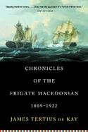 Chronicles of the Frigate Macedonian, 1809-1922 cover