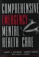 Comprehensive Emergency Mental Health Care cover
