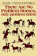 There Are No Problem Horses on cover