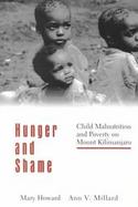 Hunger and Shame Child Malnutrition and Poverty on Mt. Kilimanjaro cover
