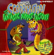 Scooby-Doo! and the Fantastic Puppet Factory with Tattoos cover