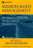 Mission-Based Management An Organizational Development Workbook cover