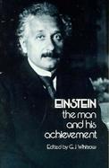 Einstein The Man and His Achievement cover
