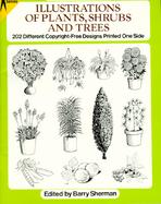 Ready-To-Use Illustrations of Plants, Shrubs and Trees 202 Different Copyright-Free Designs Printed One Side cover