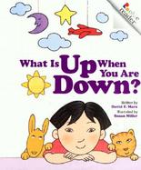 What Is Up When You Are Down? cover