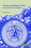 Literature and Religious Culture in Seventeenth-Century England cover
