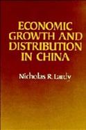 Economic Growth and Distribution in China cover
