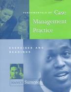 Fundamentals of Case Management Practice Exercises and Readings cover