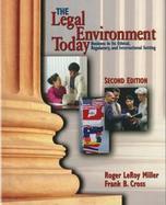 LEGAL ENV TODAY:BUS IN ETHICALREGULATORY & INT'L SETTING 2E cover