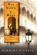 Die Upon a Kiss cover