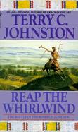 Reap the Whirlwind The Battle of the Rosebud June 1876 cover
