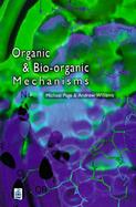 Organic and Bio-Organic Mechanisms cover