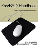 FreeBSD Handbook: System Administration cover
