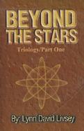 Beyond the Stars Triology cover