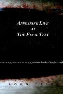 Appearing Live at the Final Test cover