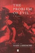 The Problem of Evil: A Reader cover
